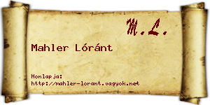 Mahler Lóránt névjegykártya